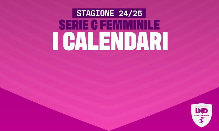 Serie C, i calendari del campionato 2024/2025. Si parte l'8 settembre, ultima giornata il 1 giugno