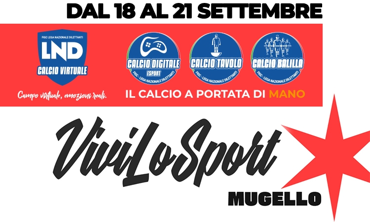 “Il Calcio a Portata di Mano” al centro di Vivilosport Mugello 2025 a Borgo San Lorenzo